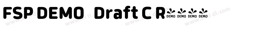 FSP DEMO   Draft C R字体转换